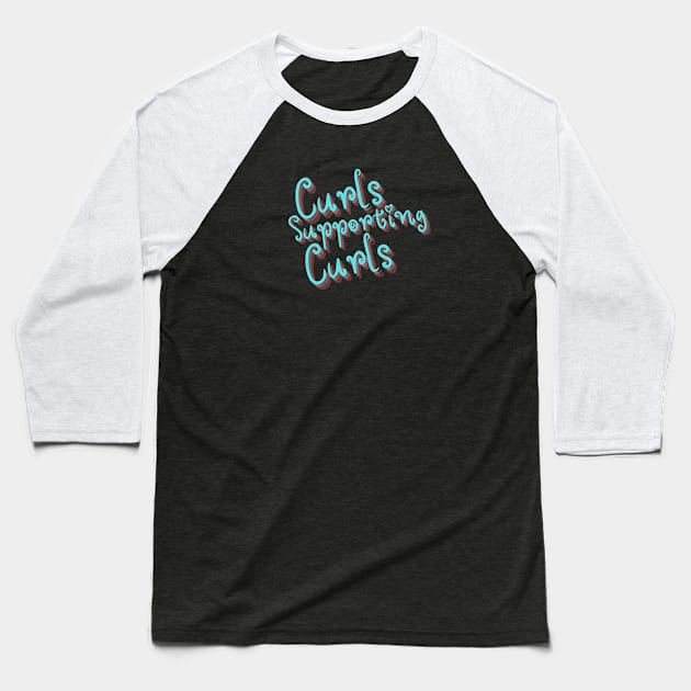 Curls Supporting Curls v11 Baseball T-Shirt by Just In Tee Shirts